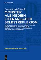 Monster als Medien literarischer Selbstreflexion -  Constanze Geisthardt