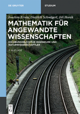 Mathematik für angewandte Wissenschaften -  Joachim Erven,  Dietrich Schwägerl,  Ji?í Horák