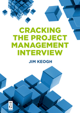 Cracking the Project Management Interview -  Jim Keogh