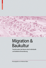 Migration und Baukultur - 