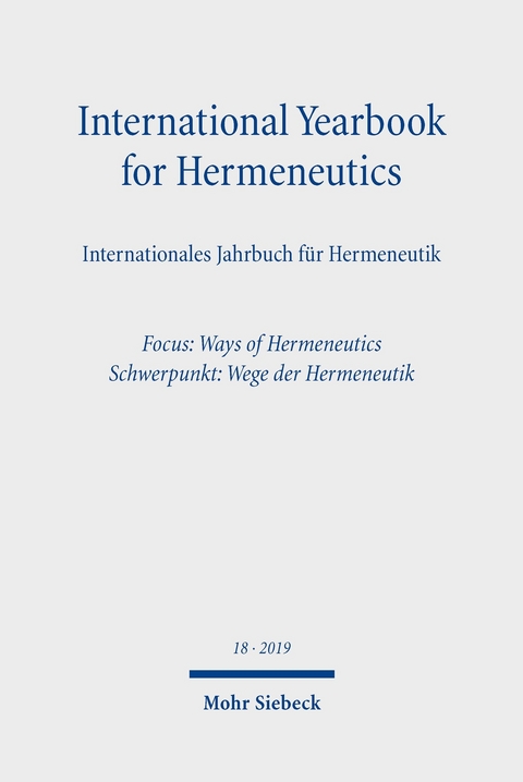 International Yearbook for Hermeneutics/Internationales Jahrbuch für Hermeneutik - 