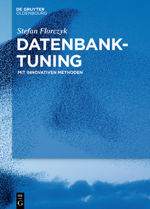 Datenbank-Tuning -  Stefan Florczyk