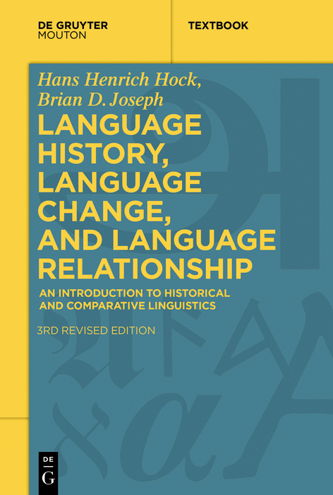 Language History, Language Change, and Language Relationship -  Hans Henrich Hock,  Brian D. Joseph