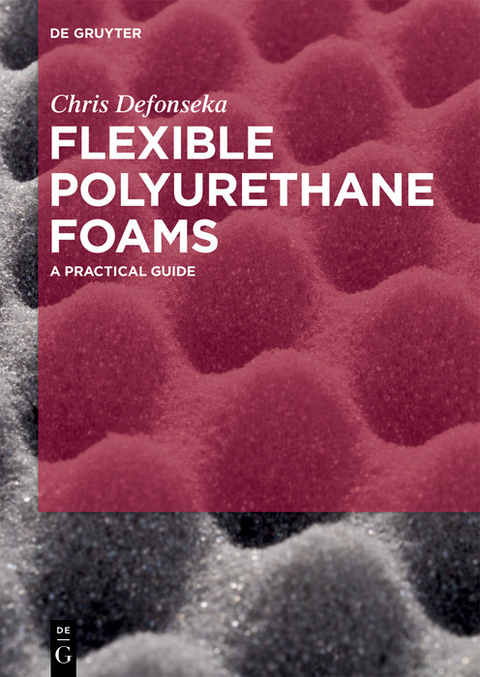 Flexible Polyurethane Foams -  Chris Defonseka
