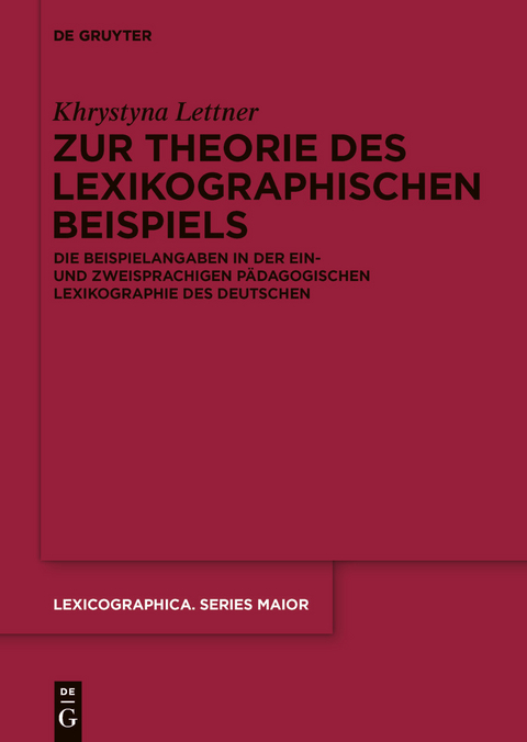 Zur Theorie des lexikographischen Beispiels -  Khrystyna Lettner