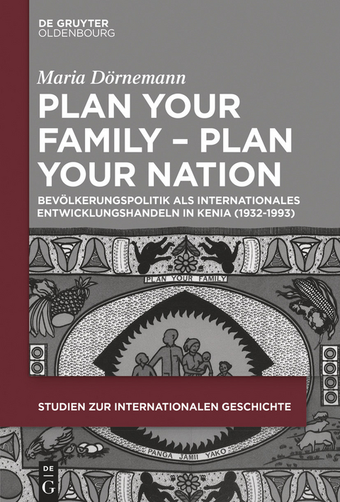 Plan Your Family - Plan Your Nation -  Maria Dörnemann