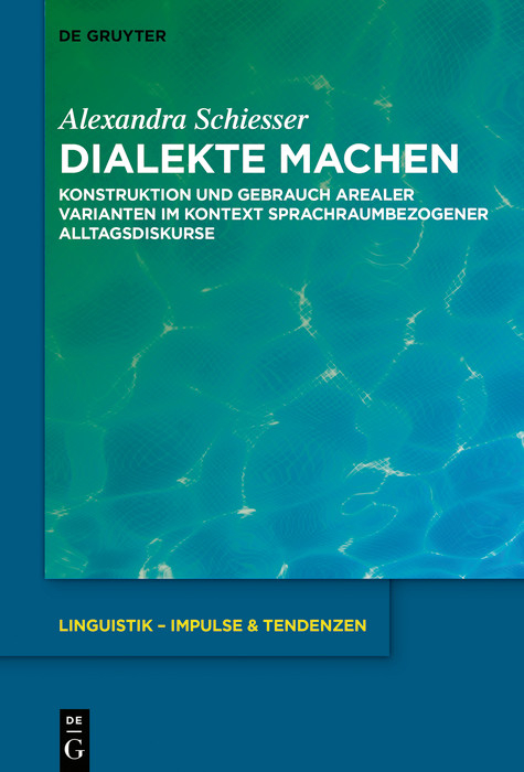 Dialekte machen -  Alexandra Schiesser
