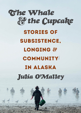 Whale and the Cupcake -  Julia O'Malley