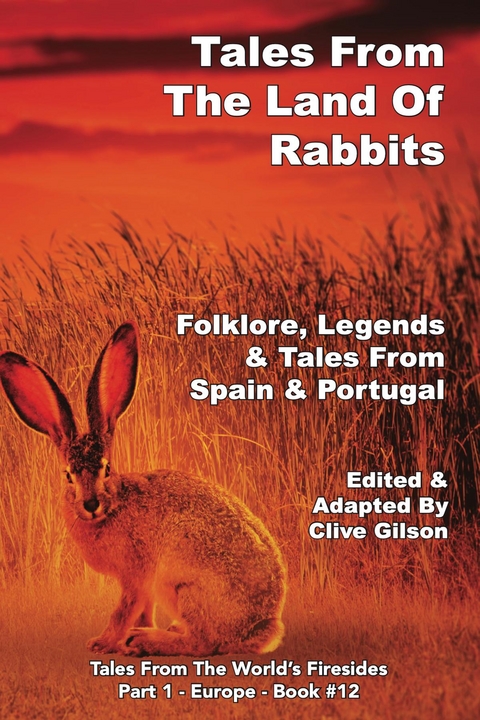 Tales From The Land Of Rabbits - 