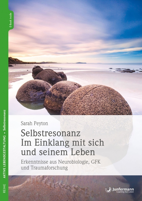 Selbstresonanz. Im Einklang mit sich und seinem Leben - Sarah Peyton