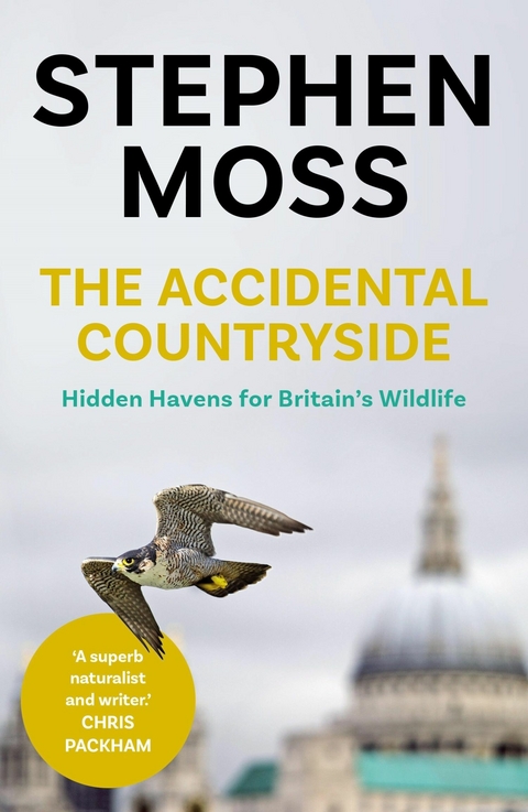 Accidental Countryside -  Stephen Moss