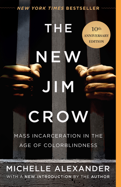 The New Jim Crow - Michelle Alexander