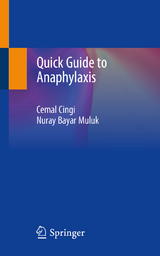 Quick Guide to Anaphylaxis - Cemal Cingi, Nuray BAYAR MULUK