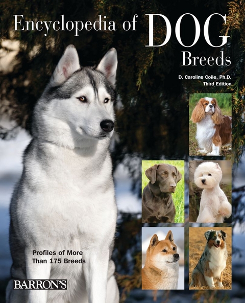 Encyclopedia of Dog Breeds -  Coile Ph.D. Caroline Coile Ph.D.