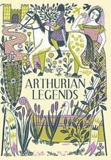 Arthurian Legends - Rosalind Kerven