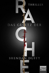 Das Gesetz der Rache - Brendan Duffy