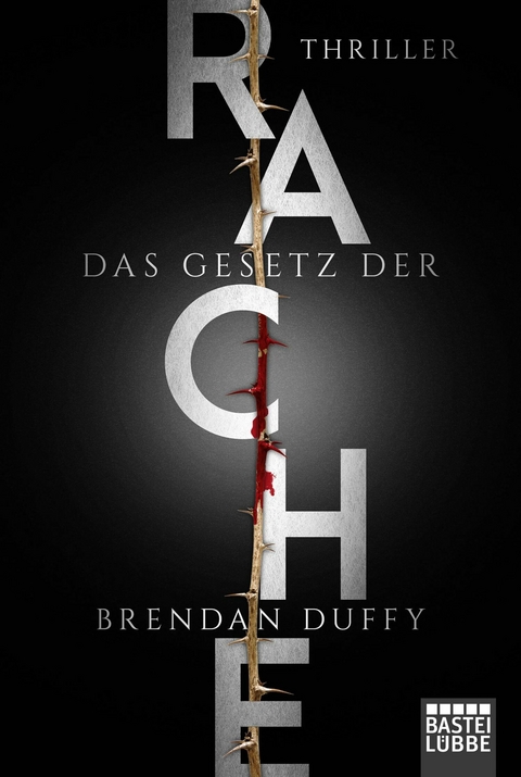 Das Gesetz der Rache - Brendan Duffy