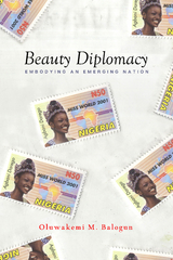 Beauty Diplomacy -  Oluwakemi M. Balogun