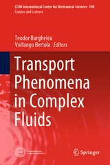 Transport Phenomena in Complex Fluids - 