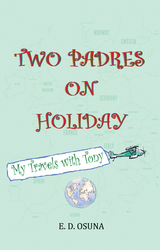 Two Padres on Holiday - E.D. Osuna