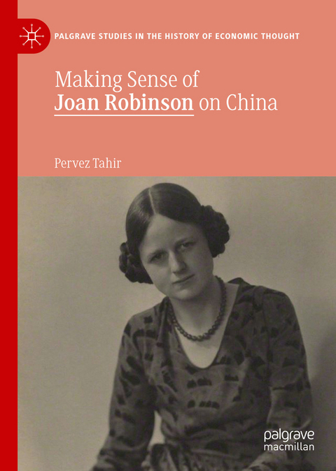 Making Sense of Joan Robinson on China - Pervez Tahir