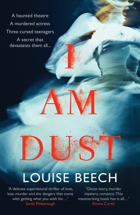 I Am Dust - Louise Beech