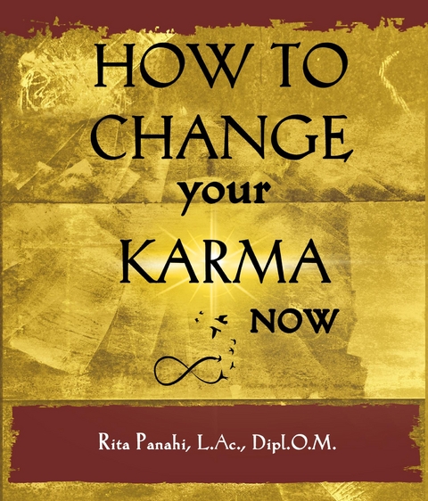 How To Change Your Karma Now - Rita Panahi