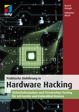 Praktische Einführung in Hardware Hacking -  Marcel Mangel,  Sebastian Bicchi