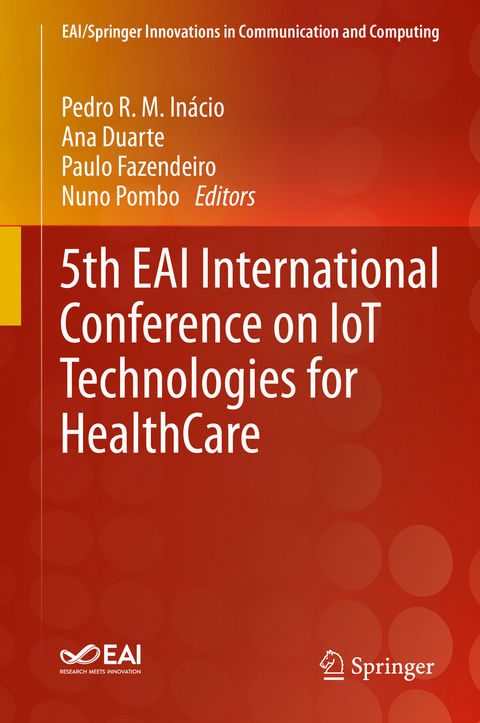 5th EAI International Conference on IoT Technologies for HealthCare - 
