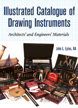 Illustrated Catalogue of Drawing Instruments -  Mr John Lyles