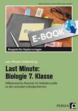 Last Minute: Biologie 7. Klasse - Rebecca Dziomba, Corinna Müller, Cathrin Spellner