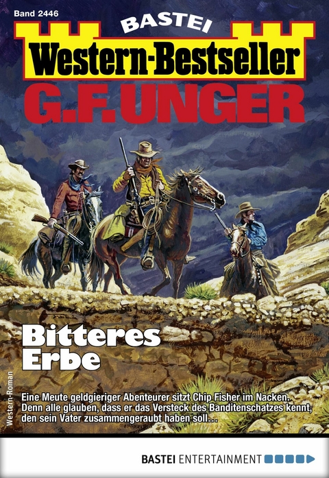 G. F. Unger Western-Bestseller 2446 - G. F. Unger