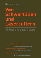 Of Irises and Laser Cutters - Karsten Joost