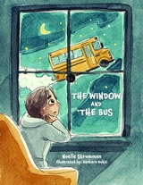 The Window and The Bus - Noelle Strommen