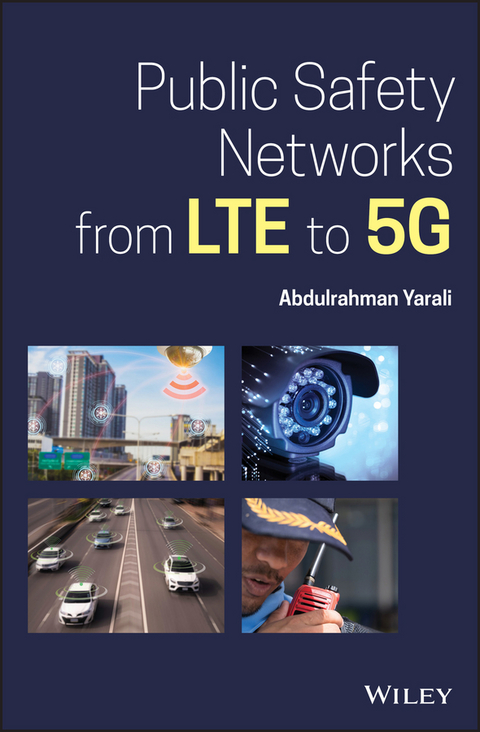 Public Safety Networks from LTE to 5G -  Abdulrahman Yarali