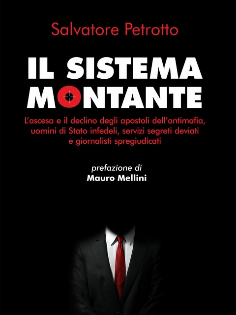 Il sistema Montante - Salvatore Petrotto