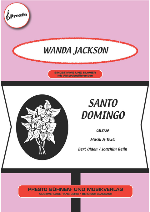 Santo Domingo - Joachim Relin, Bert Olden, Wanda Jackson