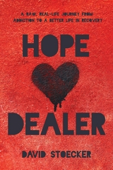 Hope Dealer -  David Stoecker