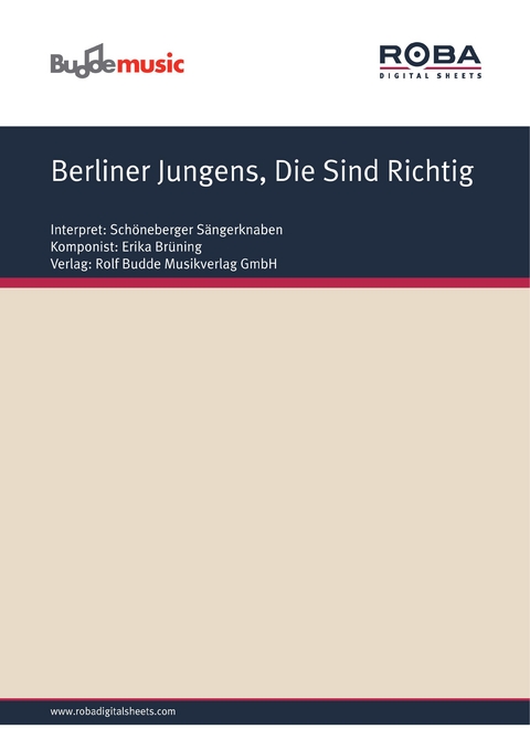 Berliner Jungens, Die Sind Richtig - Erika Brüning