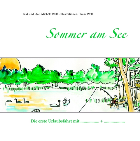 Sommer am See - Michèle und Elmar Wolf
