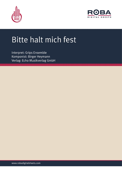 Bitte halt mich fest - Birger Heymann, Volker Ludwig