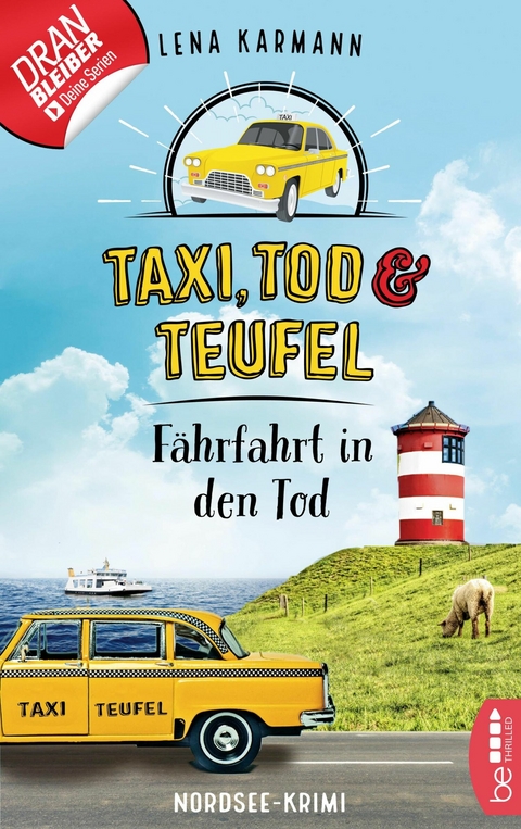 Taxi, Tod und Teufel - Fährfahrt in den Tod -  Lena Karmann
