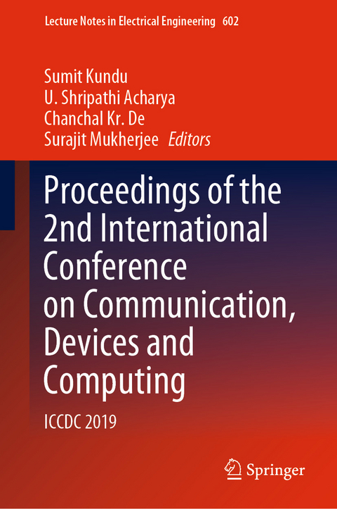 Proceedings of the 2nd International Conference on Communication, Devices and Computing - 