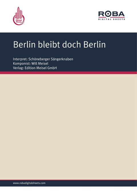 Berlin bleibt doch Berlin - Will Meisel, Bruno Balz