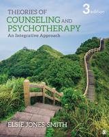 Theories of Counseling and Psychotherapy : An Integrative Approach -  Elsie Jones-Smith