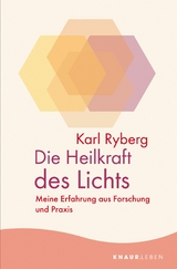 Die Heilkraft des Lichts - Karl Ryberg