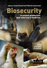 Biosecurity in Animal Production and Veterinary Medicine - 