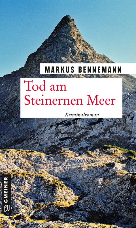 Tod am Steinernen Meer - Markus Bennemann