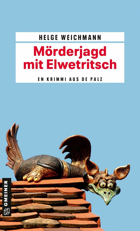 Mörderjagd mit Elwetritsch - Helge Weichmann