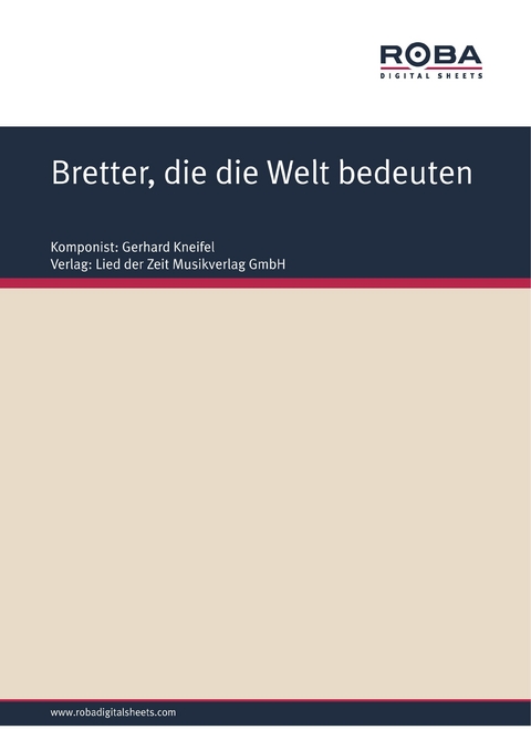 Bretter, die die Welt bedeuten - Jürgen Degenhardt, Gerhard Kneifel